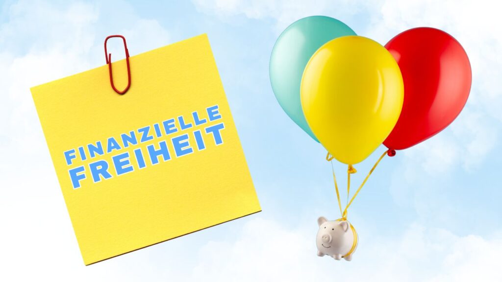 Finanzielle Ziele setzen - finanzielle Freiheit 