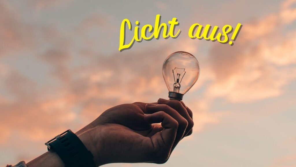 Spartipps im Alltag - Schalte das Licht aus, wenn du den Raum verlässt!